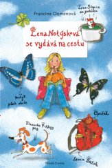 kniha Lena Notýsková se vydává na cestu, Mladá fronta 2016