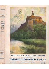 kniha Přehled slovenských dějin Slovenská revolúcia : Pro dům a školu, L. Mazáč 1930
