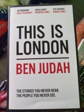 kniha This is London, Picador 2016
