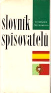 kniha Slovník spisovatelů. Španělsko, Portugalsko : literatura španělská, portugalská, katalánská, galicijská, baskická - Španělsko, Portugalsko : literatura španělská, portugalská, katalánská, galicijská, baskická, Odeon 1968