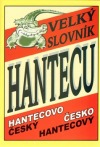 kniha Velký slovník hantecu hanteco-český, česko-hantecový, FT Records 2004