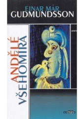 kniha Andělé všehomíra, Arista 2000