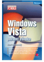 kniha Windows Vista podrobný průvodce, Grada 2007