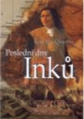 kniha Poslední dny Inků, Deus 2008