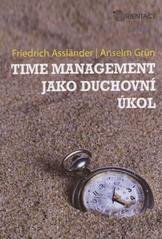 kniha Time management jako duchovní úkol, Karmelitánské nakladatelství 2010