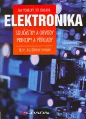 kniha Elektronika součástky a obvody, principy a příklady, Grada 2005