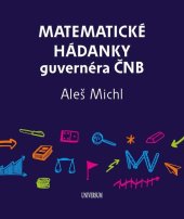 kniha Matematické hádanky guvernéra ČNB, Universum 2024