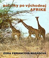 kniha  Potulky po východnej Afrike, Osveta 1983