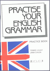 kniha Practise Your English Grammar, Fragment 1993