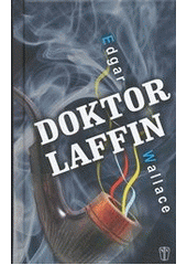 kniha Doktor Laffin Detektivní román, Naše vojsko 2013