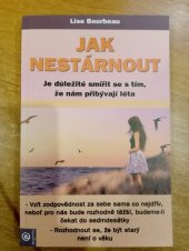 kniha Jak nestárnout  Je důležité smířit se s tím, že nám přibývají léta, Eugenika 2021