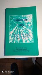 kniha Tajemství víry Komentovaný výběr z teologických prací Emanuela Swedenborgra, Máchová Lenka 1999