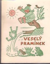 kniha Veselý pramínek pohádky, které skládaly děti [z měšťanských škol ve Zbraslavicích, v Uhlířských Janovicích a v Úpici, Společnost Československého červeného kříže 1938