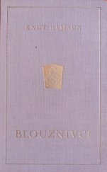 kniha Blouznivci, Alois Srdce 1922
