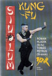 kniha Kung-Fu sebeobrana jižního Shaolinu, Naše vojsko 1992