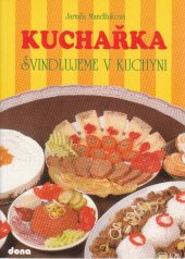 kniha Kuchařka švindlujeme v kuchyni, Dona 1995