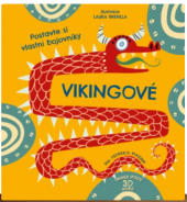 kniha Vikingové postavte si vlastní bojovníky - obsahuje spoustu 3D modelů , Drobek 2020