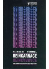 kniha Reinkarnace víra v převtělování a víra křesťanů, Karmelitánské nakladatelství 1997