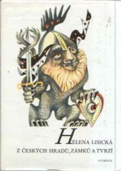 kniha Z českých hradů, zámků a tvrzí Pověsti a zkazky, Svoboda 1972