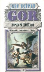 kniha Nomádi na planetě Gor. 1. díl, United Fans 1997