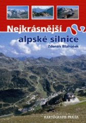 kniha Nejkrásnější alpské silnice, Kartografie 2010