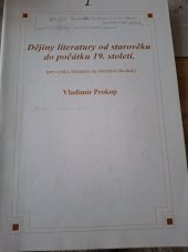 kniha Dějiny literatury od starověku do počatku 19.století Pro výuku litetatury na středních školách, O.K. - Soft 2003