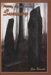 kniha Příběhy kamenů a skal Šumavy, Typos 2010