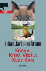 kniha Kočka, která věděla kudy kam, MOBA 2008