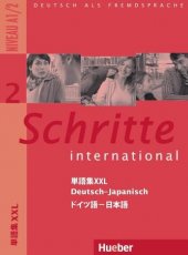 kniha Schritte international 2 glossar XXL - Deutsch-Japanisch, Hueber 2007