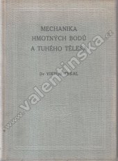 kniha Mechanika hmotných bodů a tuhého tělesa, Československá akademie věd 1956