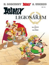 kniha Asterix 10 - Asterix legionářem, Alicanto 2025
