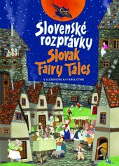 kniha Slovenské rozprávky Slovak Fairy Tales, Fortuna Libri 2018