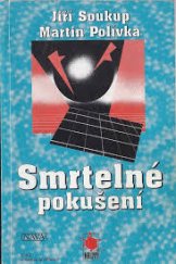 kniha Smrtelné pokušení, Nava 1999