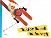 kniha Doktor Racek na horách, Labyrint 2009