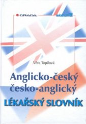 kniha Anglicko-český a česko-anglický lékařský slovník, Grada 1999
