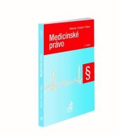 kniha Medicínské právo, C.H.Beck 2019