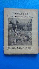 kniha Svěcení honících psů, Volná myšlenka 1924