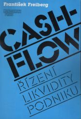 kniha Cash-flow řízení likvidity podniku, Management Press 1993