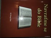 kniha Navraťme se do Bible, Velvyslanci na místě Kristově 2005