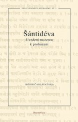 kniha Uvedení na cestu k probuzení = Bódhičarjávatára, DharmaGaia 2000