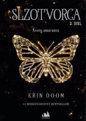 kniha Slzotvorca Kvet amarantu, Cosmopolis 2024