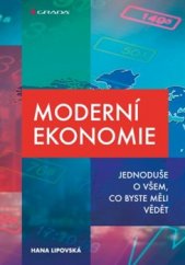 kniha Moderní ekonomie, Grada 2017