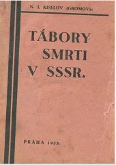 kniha Tábory smrti v SSSR, s.n. 1933