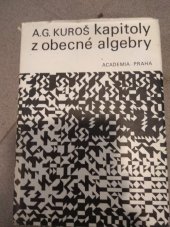 kniha Kapitoly z obecné algebry Vysokošk. příručka, Academia 1977
