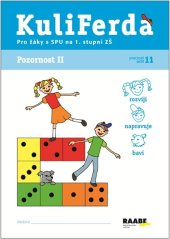 kniha Pozornost II. PS 11 pro SPU na 1. stupni ZŠ Pro žáky s SPU, Raabe 2013