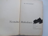 kniha Neznámá Makedonie příroda, lovy a studie zoologa v makedonských horách, Pražská akciová tiskárna 1940
