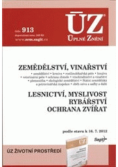 kniha Zemědělství, vinařství zemědělství, krmiva, rostlinolékařská péče, hnojiva, veterinární péče, ochrana chmele, vinohradnictví a vinařství, plemenitba, ekologické zemědělství, Státní zemědělská a potravinářská inspekce, oběh osiva a sadby a další ; Lesnictví, myslivost ; Rybářstv, Sagit 2012