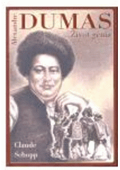 kniha Alexandre Dumas život génia, Existencialia 2004