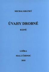 kniha Úvahy drobné básně, Loďka 2010