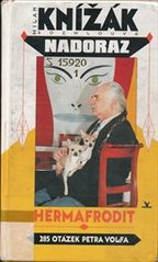 kniha Hermafrodit Milan Knížák rozmlouvá nadoraz s Petrem Volfem, Primus 1998